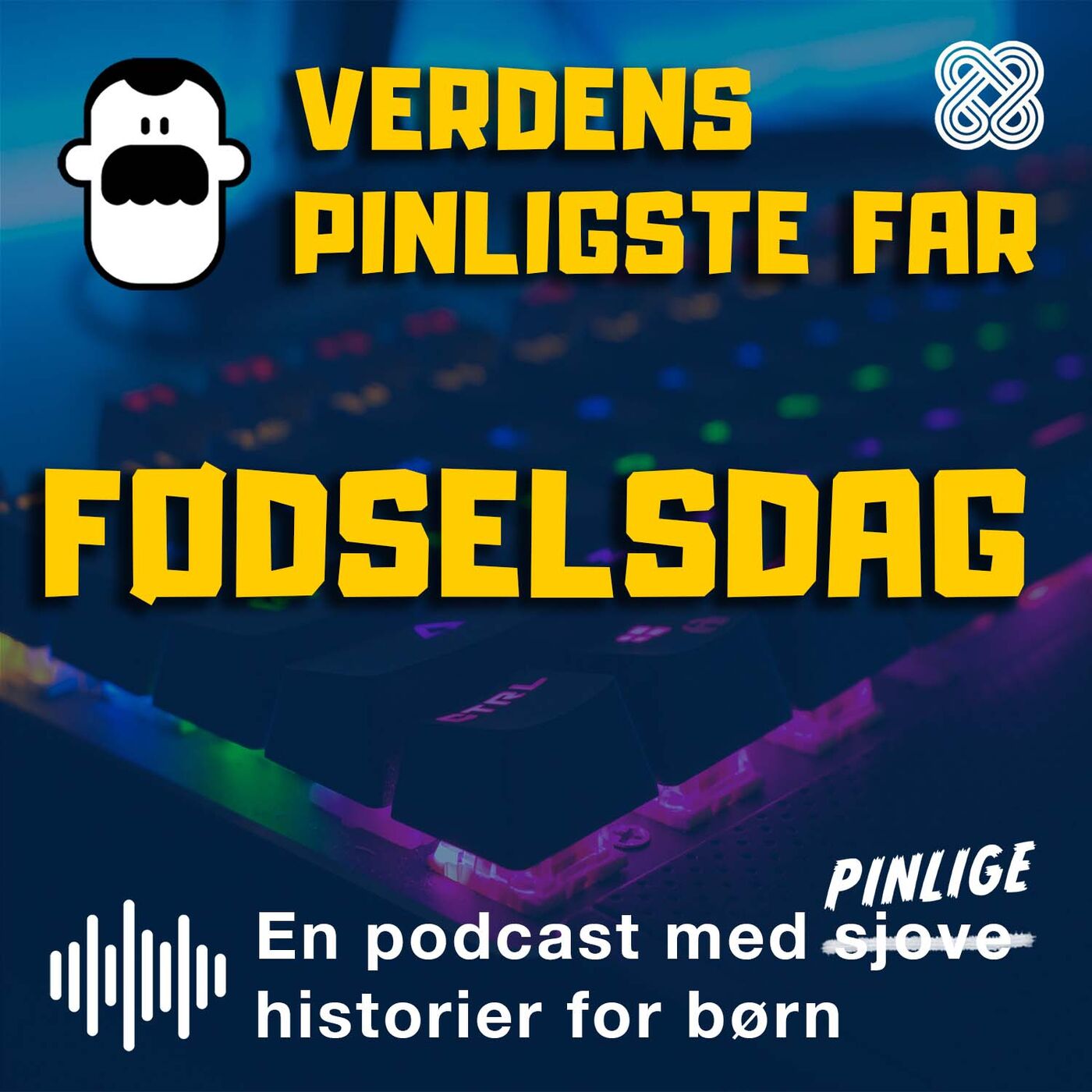 Fødselsdag med Verdens Pinligste Far