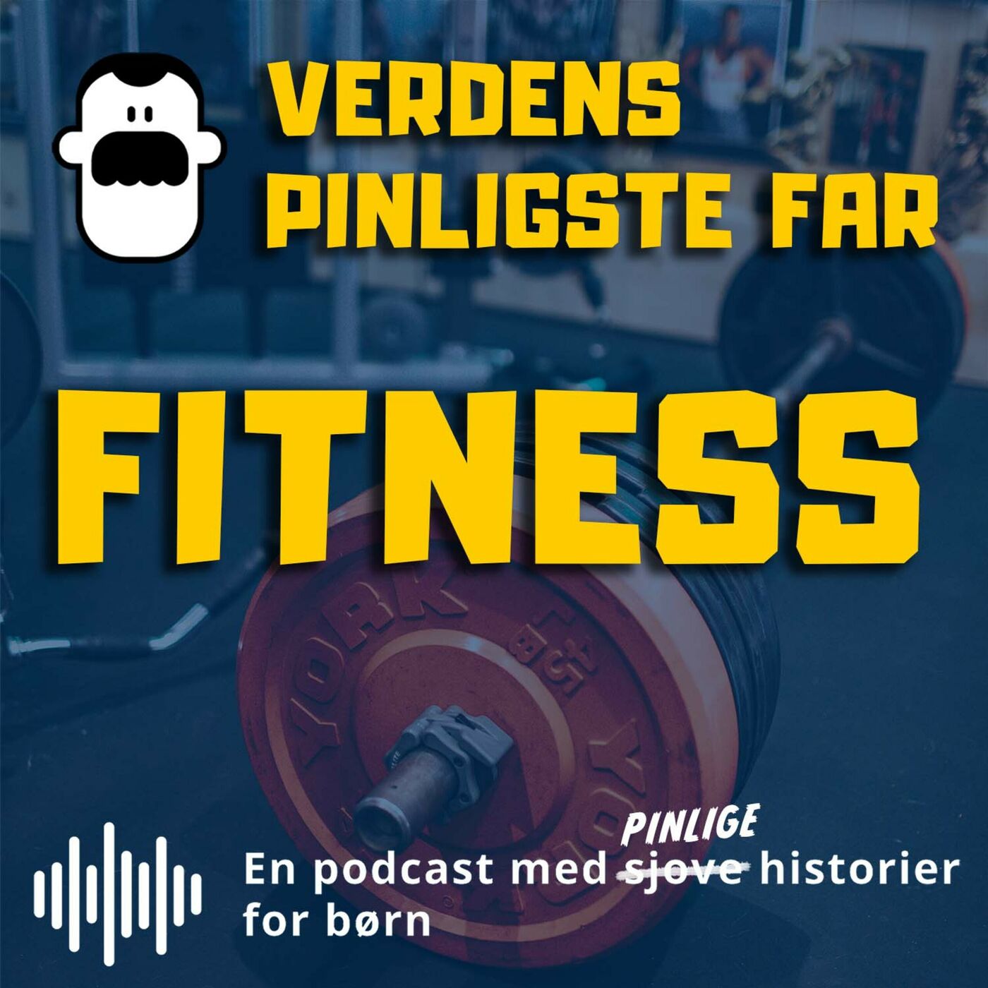 Fitness med Verdens Pinligste Far