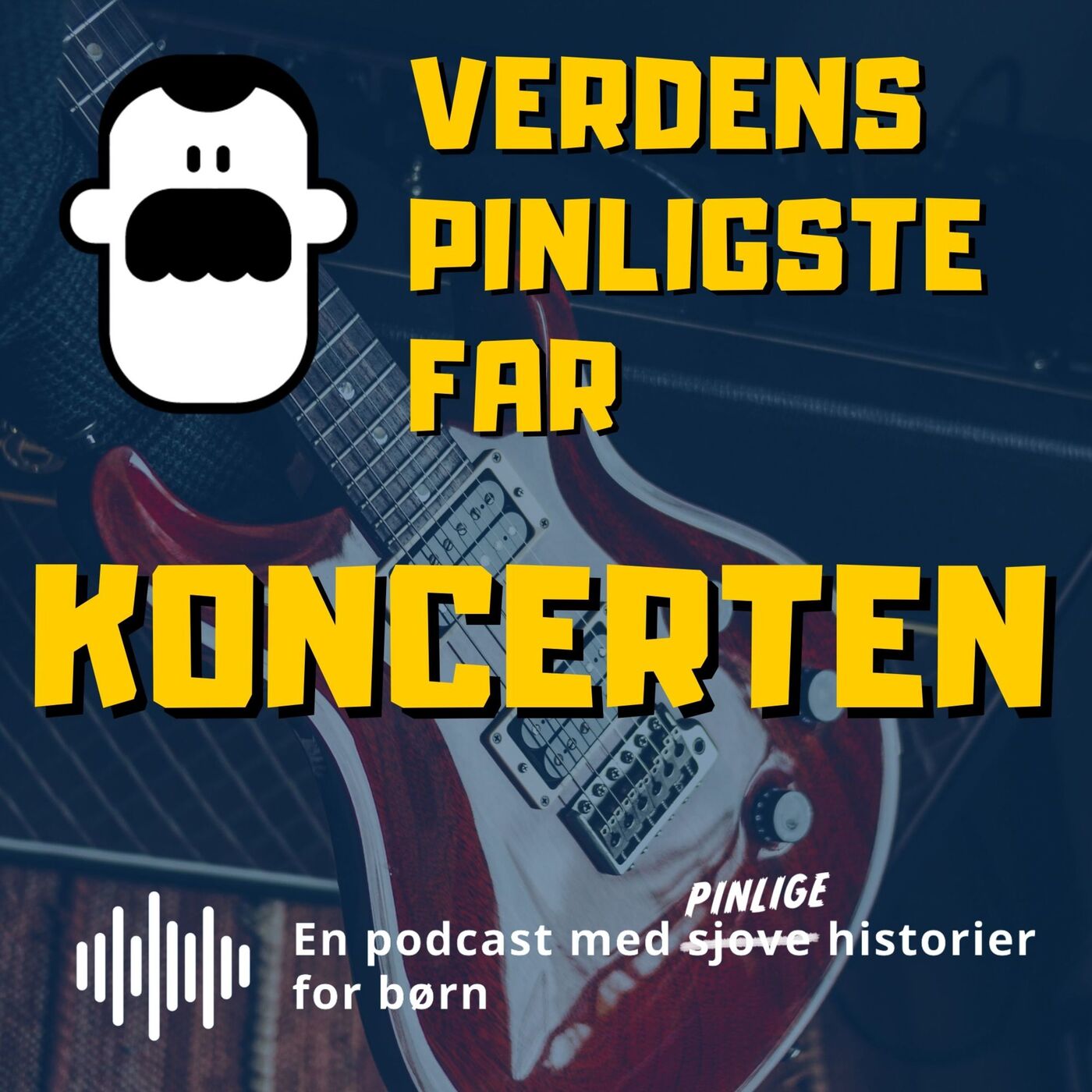 Verdens Pinligste Far til koncert