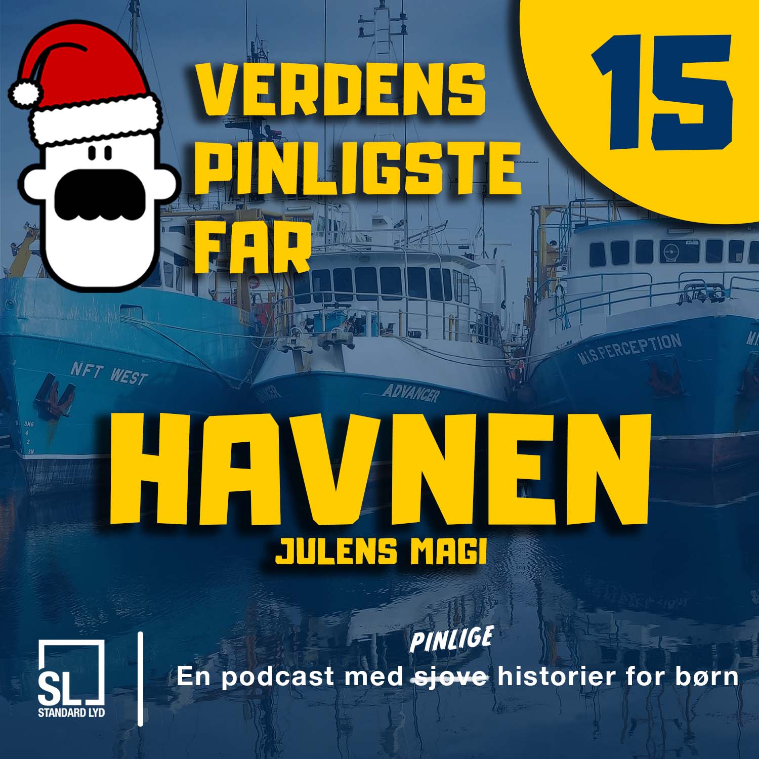 Verdens Pinligste Far og Julens Magi - Afsnit 15: Havnen