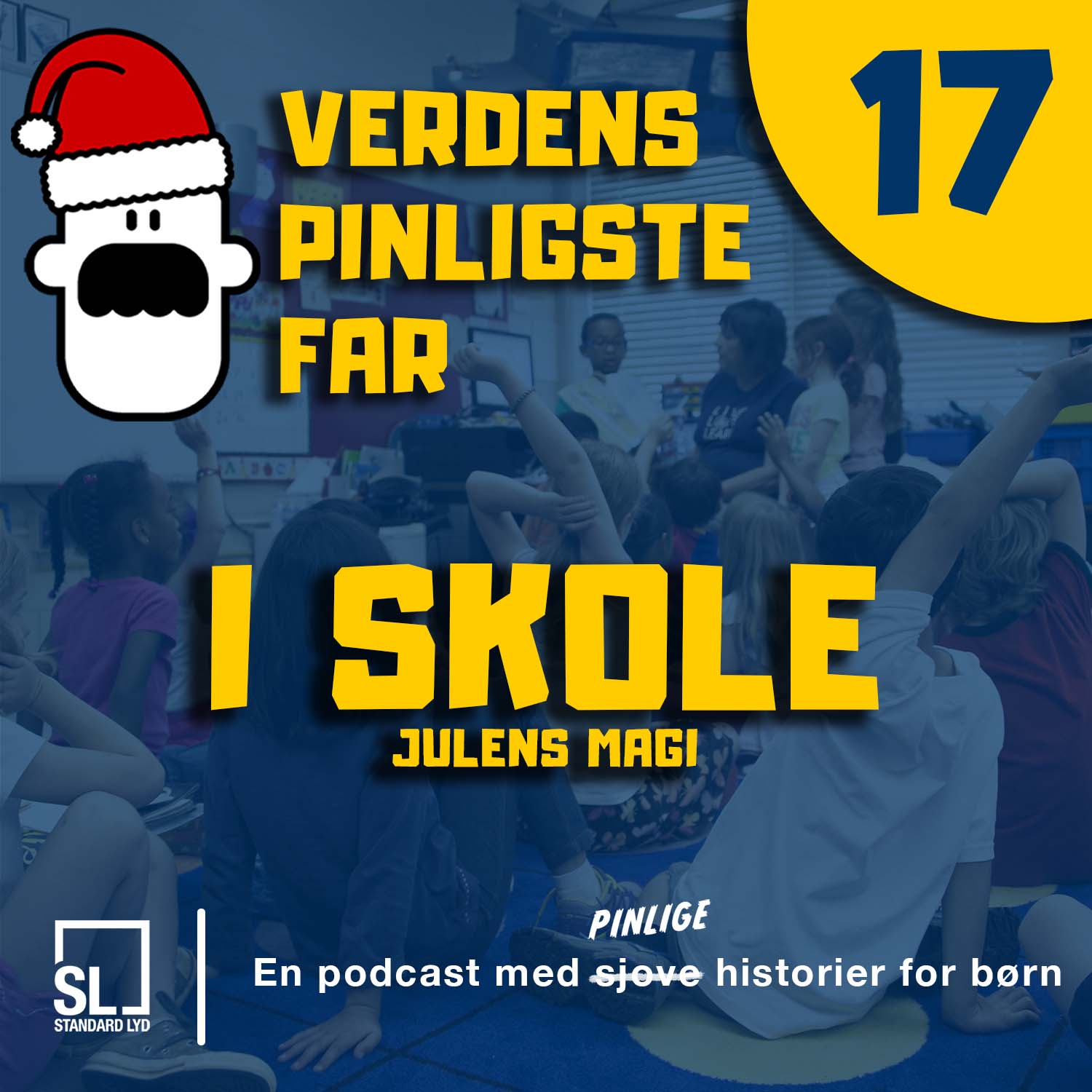 Verdens Pinligste Far og Julens Magi - Afsnit 17: I skole