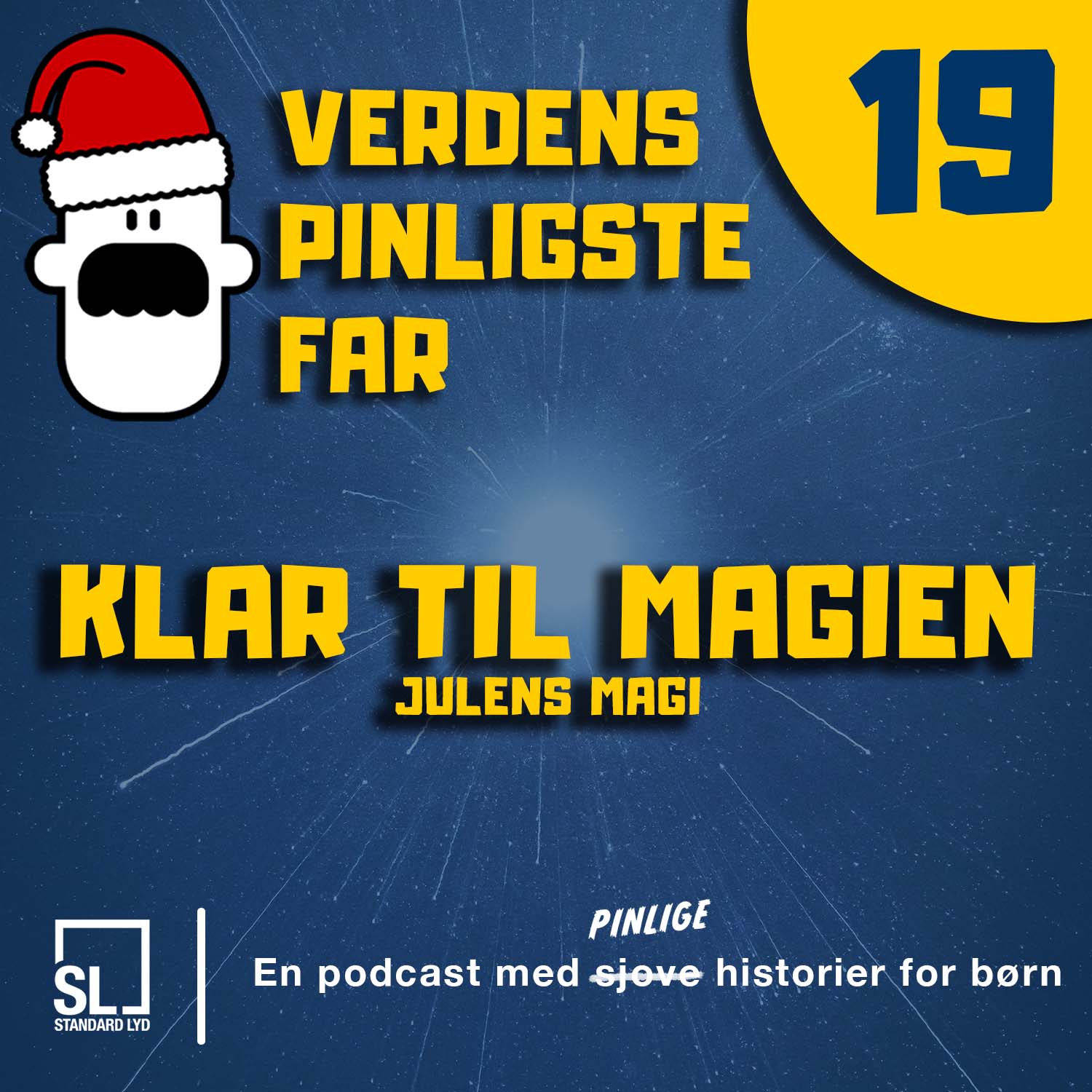 Verdens Pinligste Far og Julens Magi - Afsnit 19: Klar til magien